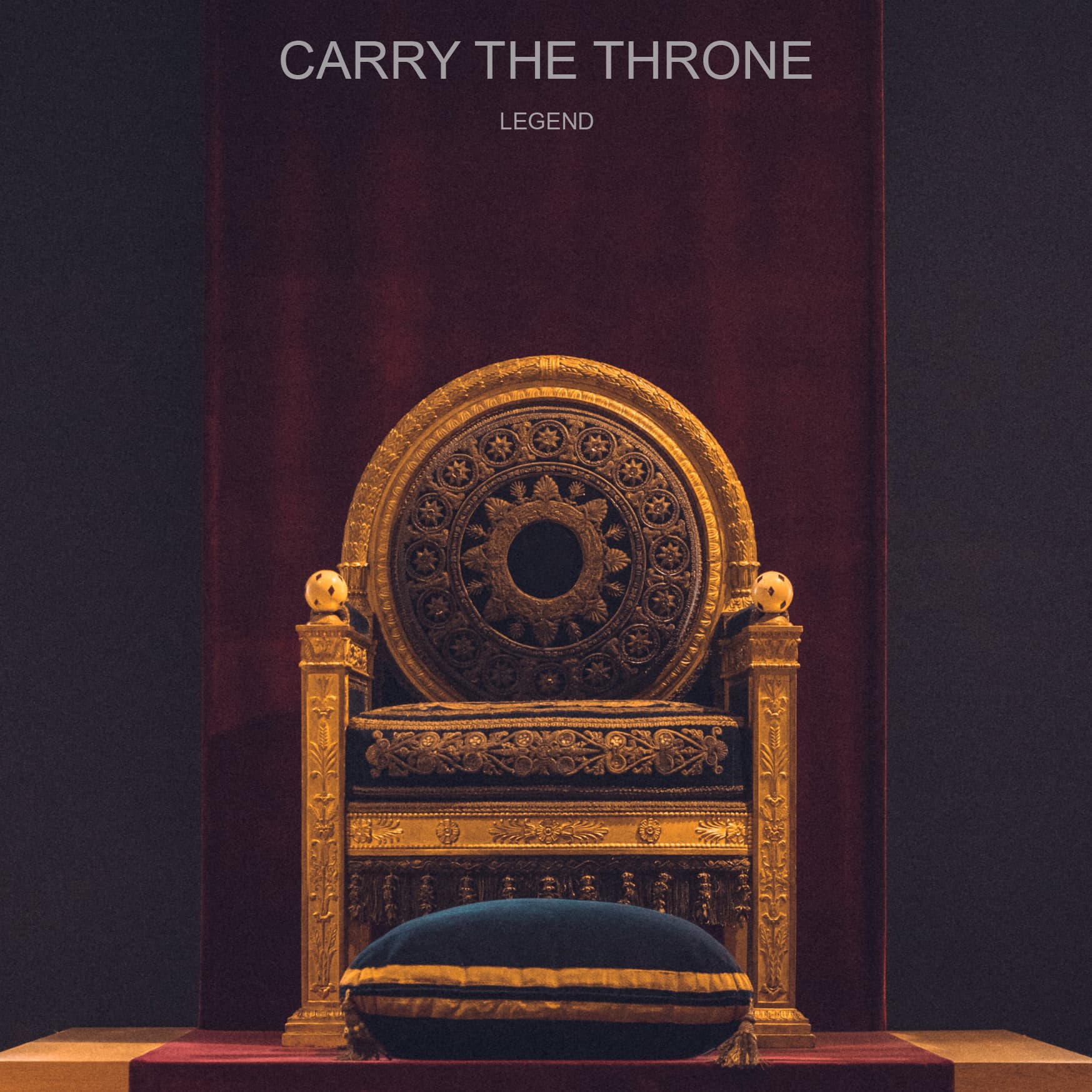 Legend — Carry the Throne